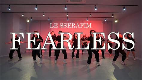 Raondance Le Sserafim Fearless Youtube