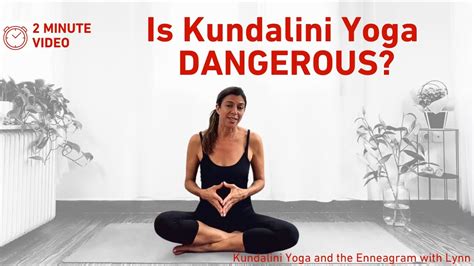 Is Kundalini Yoga Dangerous Kundalini Energy Vs Kundalini Yoga