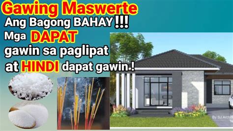 Mga Pampaswerte Sa Paglipat Ng Bagong Bahay Youtube