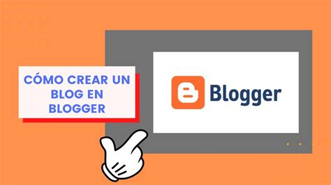 Como crear un Blog en Blogger GRATIS Paso a paso fácil y BONITO