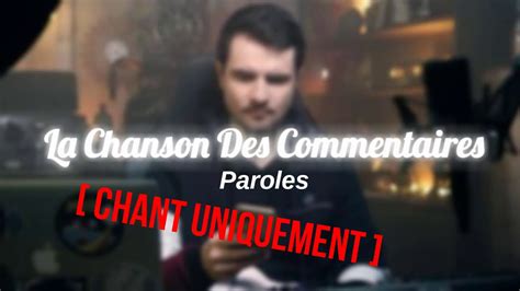 Chant Uniquement La Chanson Des Commentaires Amixem Paroles