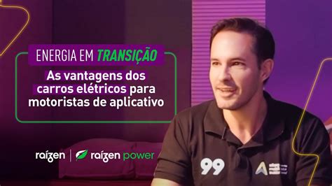 Energia em Transição As vantagens dos carros elétricos para motorista