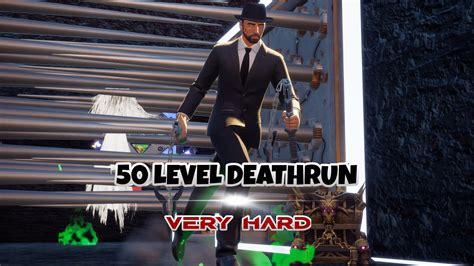 50 Level Deathrun [very Hard] 2789 2562 3173 By Hih Fortnite