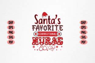 Santas Favorite Correctional Nurse Graphic By Unique Design Creative