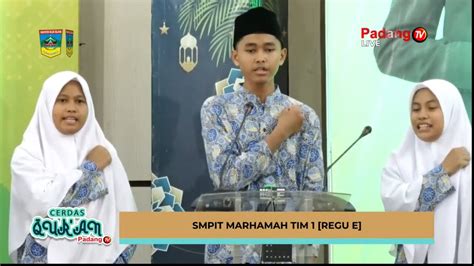 Cerdas Quran Padang Tv Tingkat Smp Se Kab Solok Selatan Tahun Ep