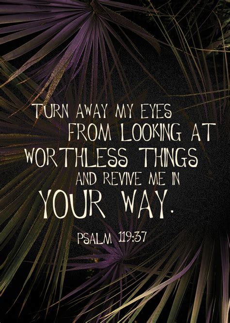 Psalm 119:37 | Photos with Gods Word