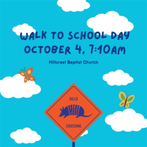 10/4 - Walk to School Day - Hill Elementary