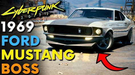 Cyberpunk 2077 New Ford Mustang Boss 1969 Cyberpunk 2077 Mods Youtube