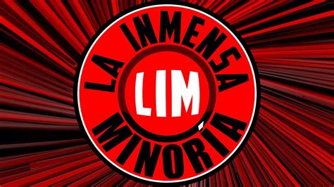 La Inmensa Minor A Youtube