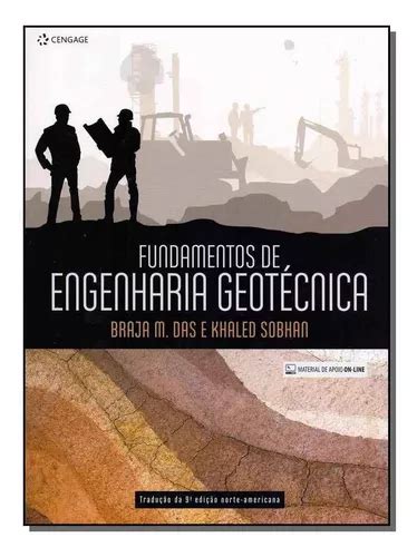 Fundamentos De Engenharia Geotécnica 09ed 19 Frete Grátis