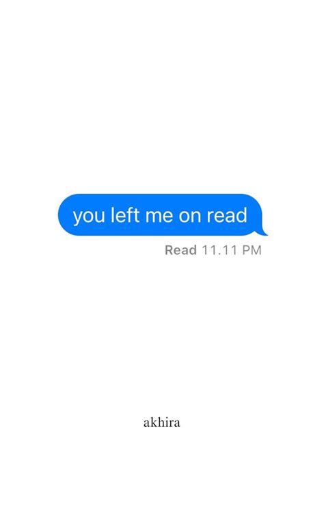 You Left Me On Read EBook Akhira Amazon Au Kindle Store