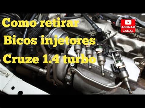 Como Tirar Os Bicos Injetores Cruze Turbo Youtube