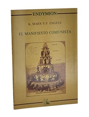 EL MANIFIESTO COMUNISTA De MARX K ENGELS F 1987 Primera