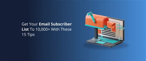 Get Your Email Subscriber List To With These Tips Devrix