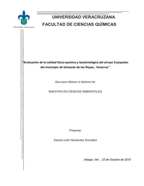 Evaluación de la Calidad Físico Química y Bacteriológica del arroyo