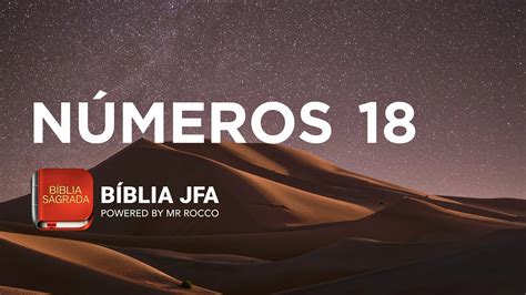 NÚMEROS 18 Bíblia JFA Offline YouTube