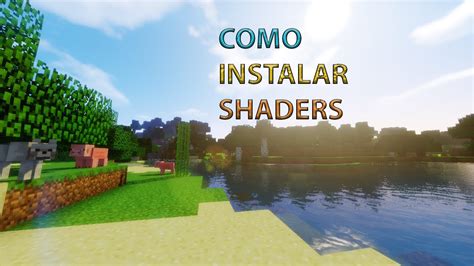 COMO INSTALAR SHADERS NO MINECRAFT FÁCIL RÁPIDO SIMPLES 2020 YouTube