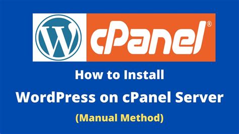 How To Install Wordpress Manually In Cpanel Server Youtube