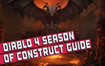 Diablo Season Of The Construct Guide Odealo