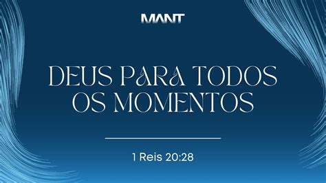 CULTO DE CELEBRAÇÃO DEUS PARA TODOS OS MOMENTOS MANT FORTALEZA