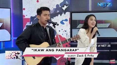 Zack And Fritz Ikaw Ang Pangarap Ko Net25 Letters And Music Youtube