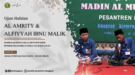 Live Ujian Hafalan Alfiyyah Ibnu Malik Al Amrity Madin Al