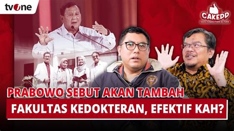 Prabowo Sebut Akan Tambah Fakultas Kedokteran Efektif Kah Cakepp