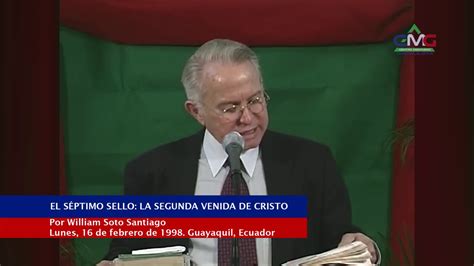 Extracto Evangelistico EL SÉPTIMO SELLO LA SEGUNDA VENIDA DE CRISTO