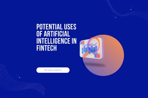 Uses Of Artificial Intelligence In Fintech