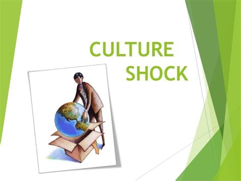 Culture shock