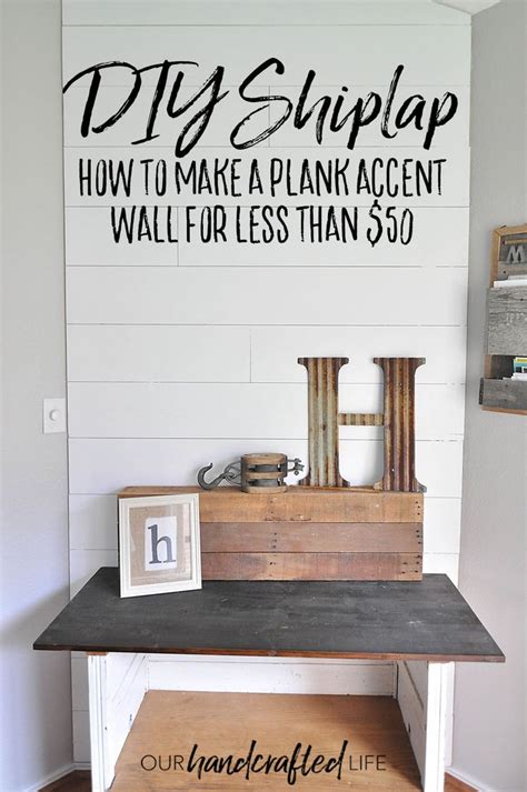 A Sign That Says Diy Shiplap How To Make A Plank Accent Wall For Less Than 50