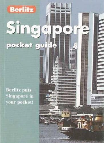 Berlitz Pocket Guide To Singapore Berlitz Pocket Guides Unknown