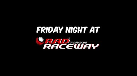 Friday Night At Rad Torque Raceway Drag Racing YouTube