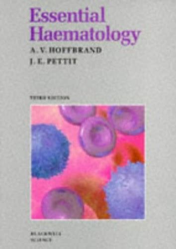 Essential Haematology By A Victor Hoffbrand Used 9780632019540