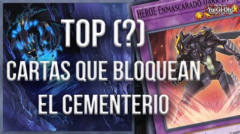 Top Cartas Que Bloquean El Cementerio Yu Gi Oh YouTube