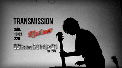 Transmission 19 02 LISTA DE DESCONTO Especial Echo And The Bunnymen