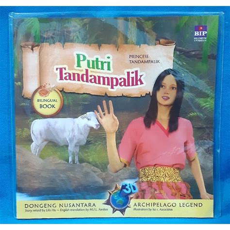 Jual Dongeng Nusantara D Bilingual Putri Tandampalik Buku Anak