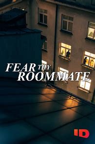 Fear Thy Roommate Season Digital