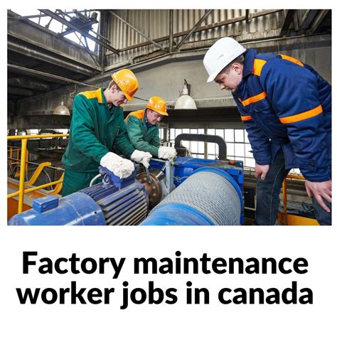 Factory Maintenance Worker Jobs In Canada LMIA Apply Now