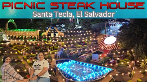 Picnic Steak House Santa Tecla El Salvador Youtube