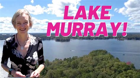 Living On Lake Murray Unveiling The Enchanting Secrets Of South