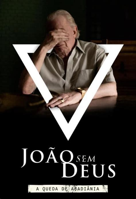 João Sem Deus A Queda de Abadiânia TV Series 2023 Posters The