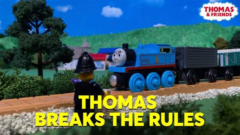 Thomas Breaks The Rules Wooden Railway Remake Youtube