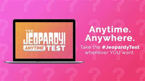 Jeopardy! Anytime Test | Jeopardy.com