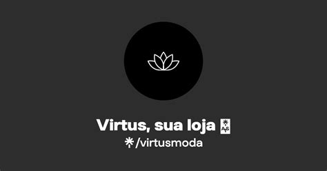 Virtus Sua Loja Instagram Tiktok Linktree