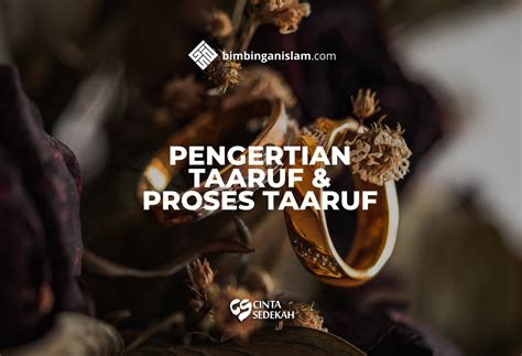 Pengertian Taaruf Dan Proses Taaruf Bimbingan Islam