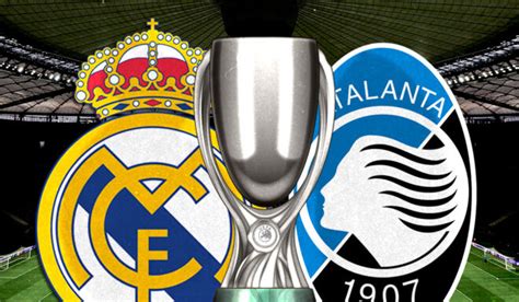 Real Madrid Atalanta Retransmisi N De La Supercopa De La Uefa Por