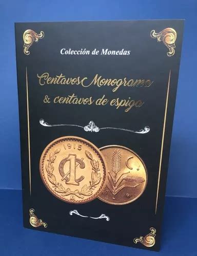 Album Coleccionador De Monedas Centavos Monograma Y Espiga Mercadolibre