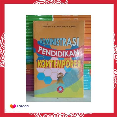 Buku Administrasi Pendidikan Kontemporer Syaiful Sagala Lazada Indonesia