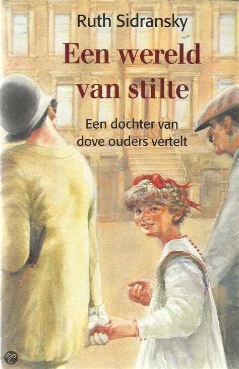 Een Wereld Van Stilte Ruth Sidransky 9789032504199 Boeken Bol